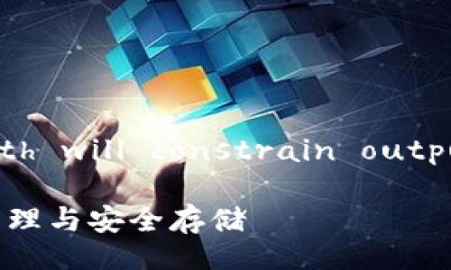  embarked through this task, length will constrain output; here’s a structured example. 

  比特币钱包dat文件详解：如何创建、管理与安全存储